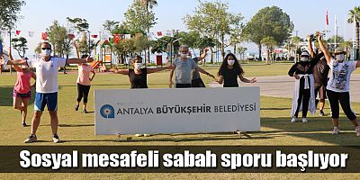 Sosyal mesafeli sabah sporu başlıyor