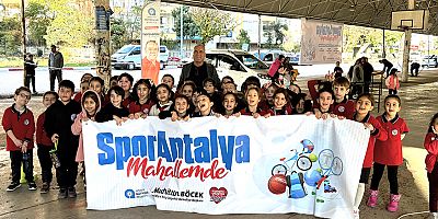 ‘Spor Antalya Mahallemde’ Yenigün’de