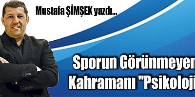 Sporun Görünmeyen Kahramanı 