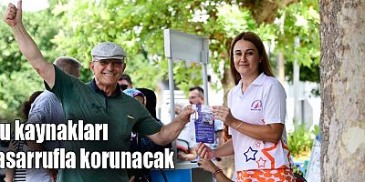 Su kaynakları tasarrufla korunacak