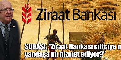 Subaşı: Çiftçiye haciz var da yandaş medyaya yok mu?