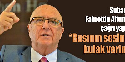 Subaşı, Fahrettin Altun’a çağrı yaptı