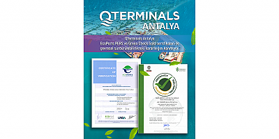 Sürdürülebilirlikte örnek liman: QTerminals Antalya’ya iki önemli sertifika