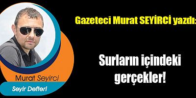 Surların içindeki gerçekler!