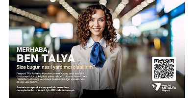 Talya AI: Fraport TAV Antalya Havalimanı’nın Yeni Nesil Yapay Zekâ Asistanı