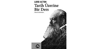 “Tarih Üzerine Bir Ders” VBKY’de