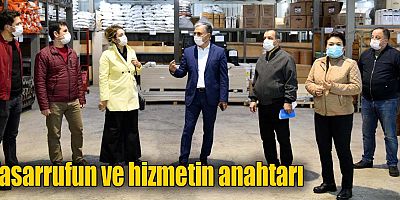 Tasarrufun ve hizmetin anahtarı