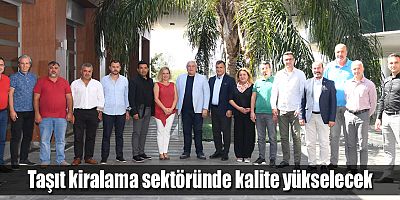 Taşıt kiralama sektöründe kalite yükselecek