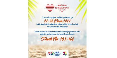 Tatilbudur.com'un özel sponsor oduğu Antalya Turizm Fuarı başlıyor