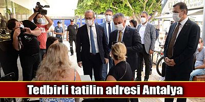Tedbirli Tatilin Adresi Antalya