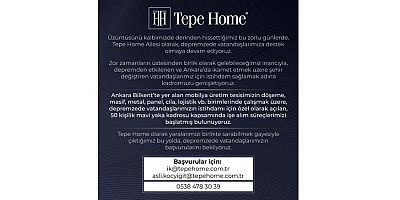 Tepe Home'dan depremzedelerin istihdamına destek