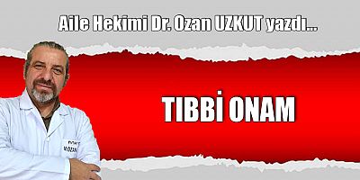 TIBBİ ONAM