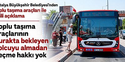 Toplu taşıma araçlarının durakta bekleyen yolcuyu almadan geçme hakkı yok