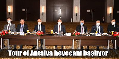 Tour of Antalya heyecanı başlıyor