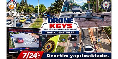Trafik Güvenliğine Yönelik Drone ve KGYS Destekli Denetimleri Aralıksız Sürüyor
