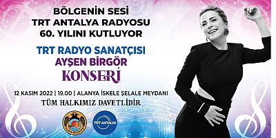 TRT Antalya Radyosu Alanya’ya Ayşen Birgör’le gidiyor…