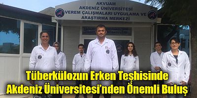 Tüberkülozun Erken Teşhisinde Akdeniz Üniversitesi’nden Önemli Buluş