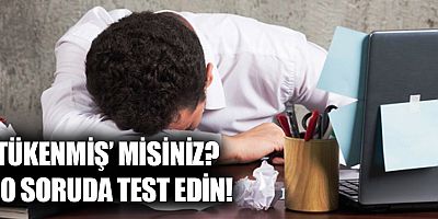 Tükenmişlik Sendromu hızla yaygınlaşıyor!