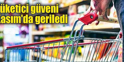 Tüketici güveni Kasım'da geriledi