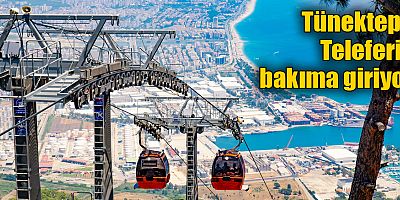 Tünektepe Teleferik bakıma giriyor