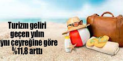 Turizm geliri geçen yılın aynı çeyreğine göre %11,8 arttı