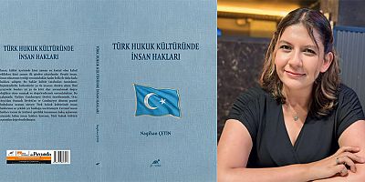 Türk Hukuk Kültüründe İnsan Haklarına Yeni Bir Bakış