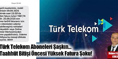 Türk Telekom Aboneleri Şaşkın… Taahhüt Bitişi Öncesi Yüksek Fatura Şoku!