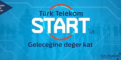 Türk Telekom geleceğe gençlerle ‘Start’ veriyor