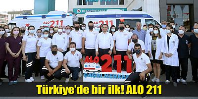 Türkiye’de bir ilk! ALO 211