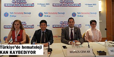 Türkiye'de hematoloji kan kaybediyor