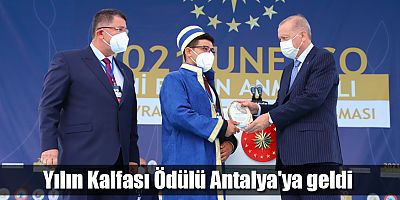 Türkiye'de Yılın Kalfası Ödülü Antalya'ya geldi
