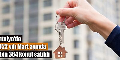 Türkiye genelinde Mart ayında 134 bin 170 konut satıldı  