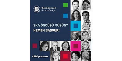 Türkiye’nin Sürdürülebilir Kalkınma Amaçları (SKA) Öncüsü belirleniyor