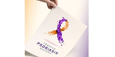 Türkiye Psoriasis Raporu açıklandı