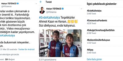 Tütüncü, ‘Evde Kal Antalya’ paylaşımıyla Twitter’da TT oldu