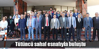 Tütüncü sahaf esnafıyla buluştu