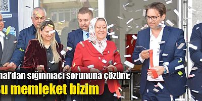 Ünal’dan sığınmacı sorununa çözüm: Bu memleket bizim