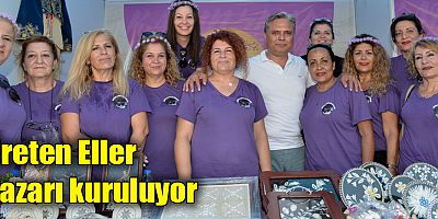 Üreten Eller Pazarı kuruluyor