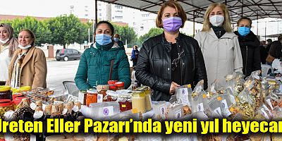 Üreten Eller Pazarı’nda yeni yıl heyecanı