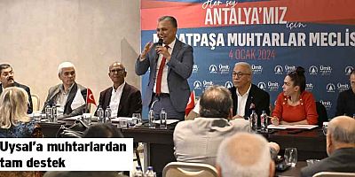 Uysal’a muhtarlardan tam destek