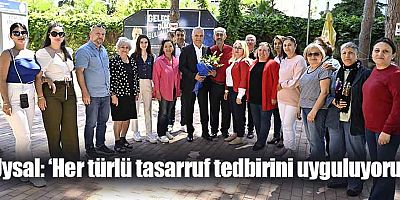 Uysal, ‘Her türlü tasarruf tedbirini uyguluyoruz’