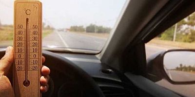Uzmanlar sıcak yaz günlerinde araç kullanacakları uyarıyor