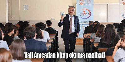 Vali Amcadan kitap okuma nasihati