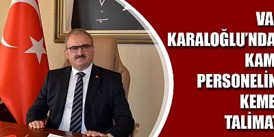 Vali Karaloğlu'ndan kamu personeline kemer talimatı
