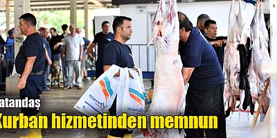 Vatandaş kurban hizmetinden memnun