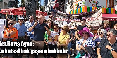 Vet.Barış Ayan: En kutsal hak yaşam hakkıdır