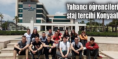 Yabancı öğrencilerin staj tercihi Konyaaltı