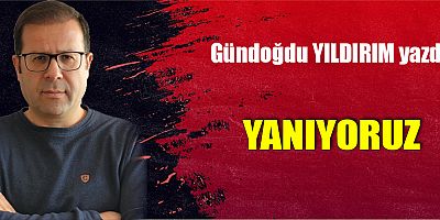 YANIYORUZ