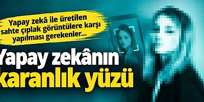 Yapay zekânın karanlık yüzü