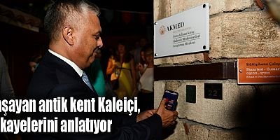 Yaşayan antik kent Kaleiçi, hikayelerini anlatıyor
